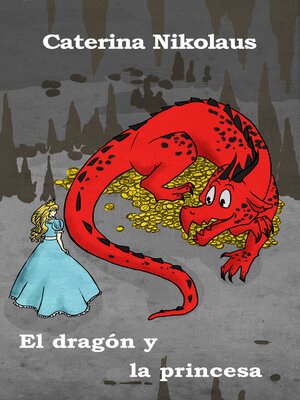 cover image of El dragón y la princesa